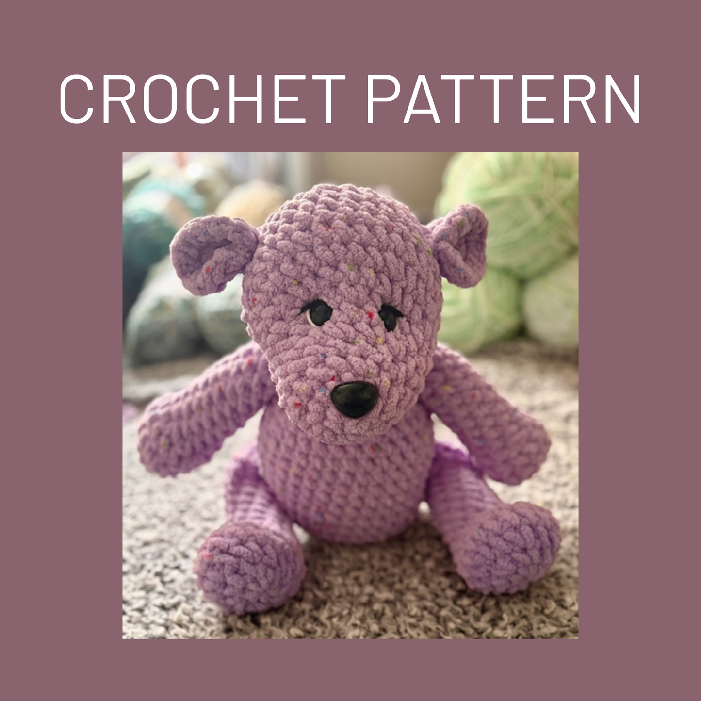***PATTERN*** Tebo the Teddy